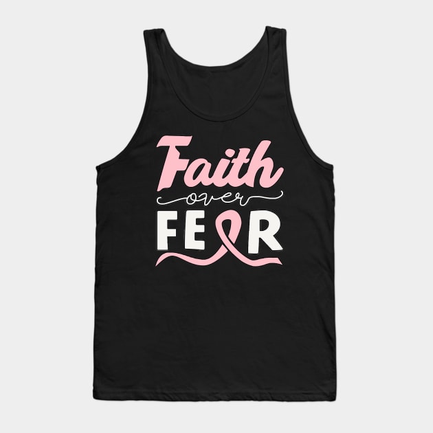Faith Over Fear Pink Tank Top by scribbler1974